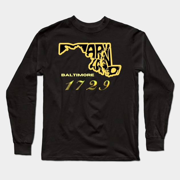 BALTIMORE, MD EST 1729 DESIGN Long Sleeve T-Shirt by The C.O.B. Store